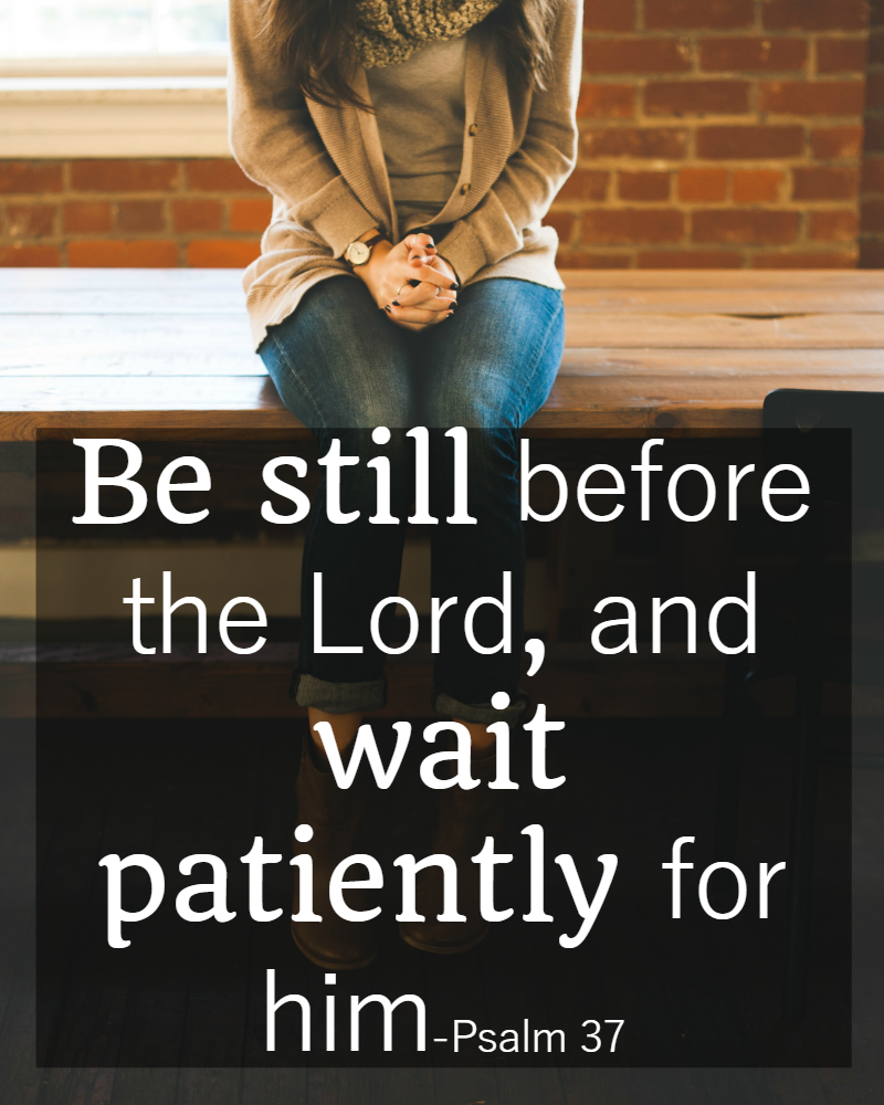 31 Days Of Bible Verses About Patience Psalm 37 7 9 The Littlest Way 31-days-of-bible-verses-about-patience-psalm-37-7-9-the-littlest-way